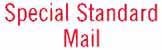 1388 - SPECIAL STANDARD MAIL